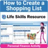 How to Create a Shopping List is a step-by-step life skills activity for teens that teaches students to create a weekly grocery list based on a budget.