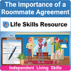 Adulting Life Skills Resources Independent Living Skills Special Education activity for high school students covering How to Complete A Roommate Agreement.