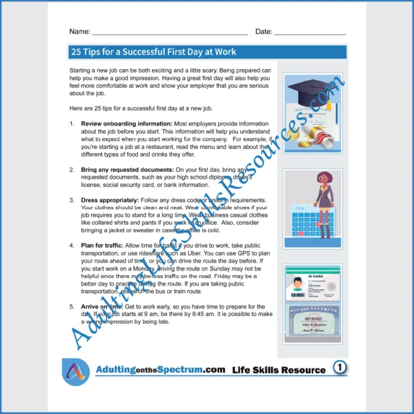 Adulting Life Skills Resources Job Skills Special Education handouts for teens and young adults covering the Tips to Have a Successful First Day at Work.