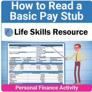 Adulting Life Skills Resources Personal Finance Special Education activity for high school students covering How to Read a Basic Pay Stub.