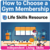 Adulting Life Skills Resources Independent Living Skills Special Education activity for high school students covering How to Complete A Gym Membership.
