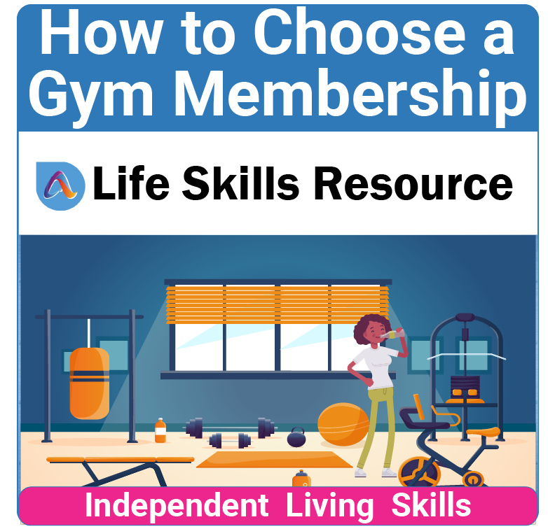 Adulting Life Skills Resources Independent Living Skills Special Education activity for high school students covering How to Complete A Gym Membership.