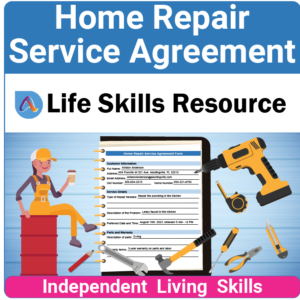 Adulting Life Skills Resources Independent Living Skills Special Education activity for high school students covering How to Complete A Home Repair Service Agreement.