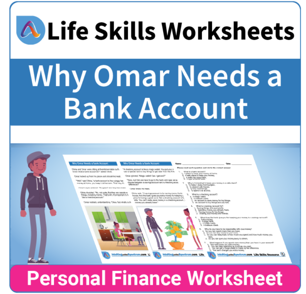 Adulting Life Skills Resources SPED Personal Finance worksheet for middle and high school students covers the need for a Bank Account.