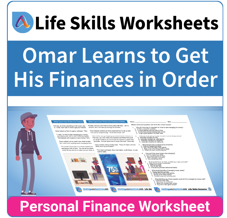 Adulting Life Skills Resources SPED Personal Finance worksheet for middle and high school students covers Getting Finances in Order.