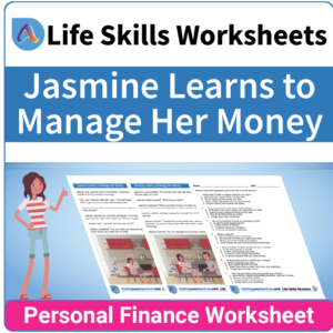 Adulting Life Skills Resources SPED Personal Finance worksheet for middle and high school students covers How to Manage Money.