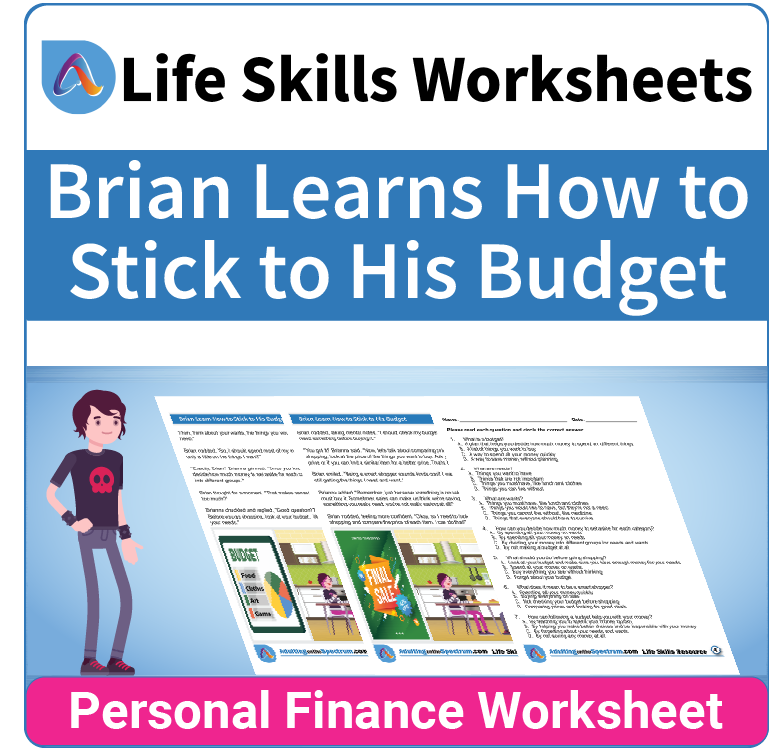 Adulting Life Skills Resources SPED Personal Finance worksheet for middle and high school students covers How to Stick to a Budget.