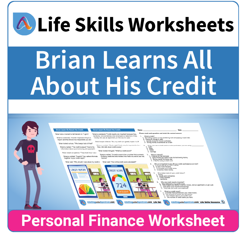 Adulting Life Skills Resources SPED Personal Finance worksheet for middle and high school students covers How to Use Credit Responsibly.