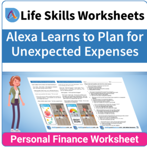 Adulting Life Skills Resources SPED Personal Finance worksheet for middle and high school students covers Planning for Unexpected Expenses.
