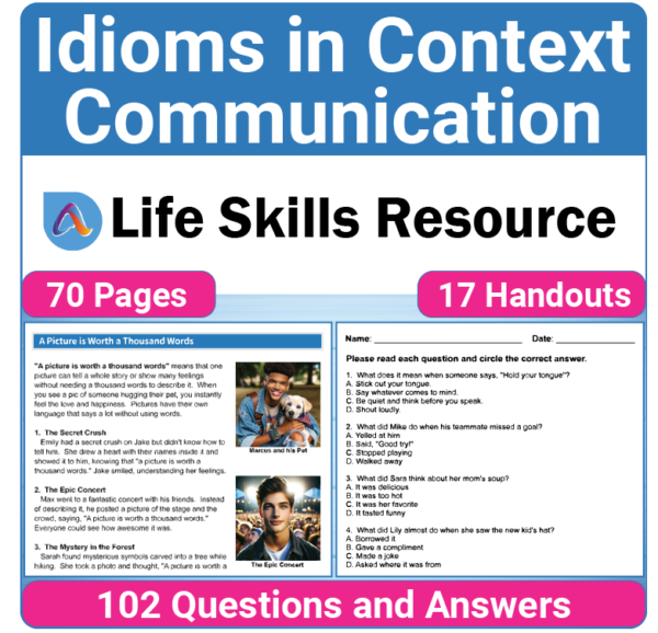Adulting Life Skills Resources SPED Idiom in Context for Figurative Language worksheet for middle and high school students covers Communication.