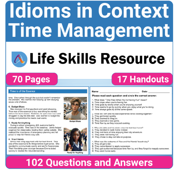 Adulting Life Skills Resources SPED Idiom in Context for Figurative Language worksheet for middle and high school students covers Time Management.
