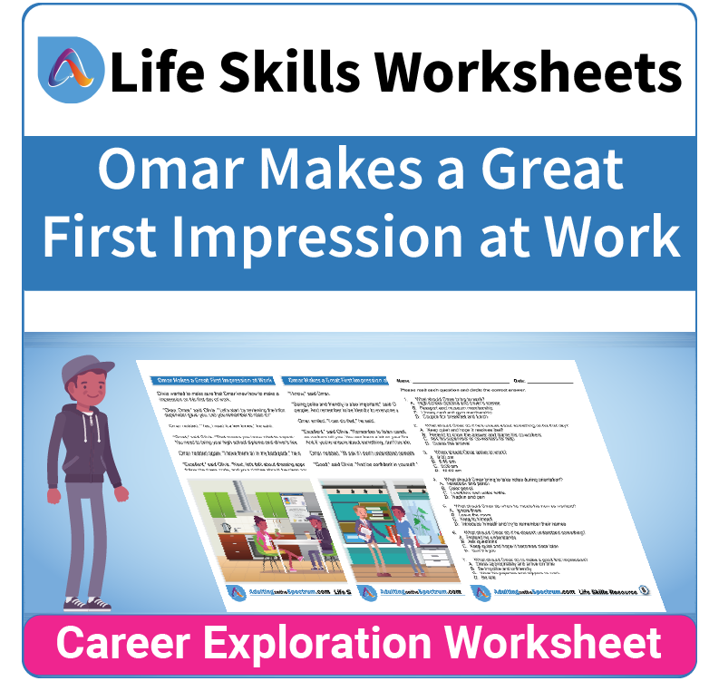 Adulting Life Skills Resources SPED Career Exploration worksheet for high school students covers Making a Great First Impression at Work.