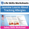 Adulting Life Skills Resources SPED Medical Safety worksheet for middle and high school students covers How to Track Allergies.
