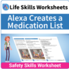 Adulting Life Skills Resources SPED Medical Safety worksheet for middle and high school students covers How to Create a Medication List.