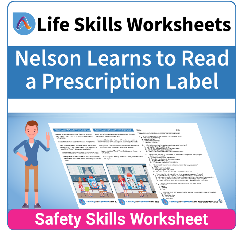Adulting Life Skills Resources SPED Medical Safety worksheet for middle and high school students covers How to Read a Prescription Label.