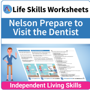 Adulting Life Skills Resources SPED Medical Safety worksheet for middle and high school students covers How to Prepare for a Visit to the Dentist.