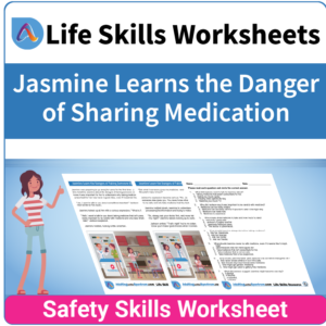 Adulting Life Skills Resources SPED Medical Safety worksheet for middle and high school students covers the Dangers of Sharing Medicine.