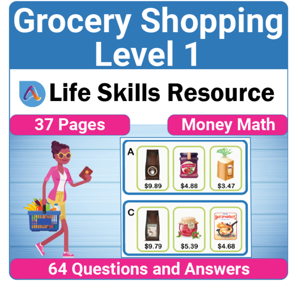 Adulting Life Skills Resources SPED Money Math worksheet printable for middle and high school students covers buying groceries.