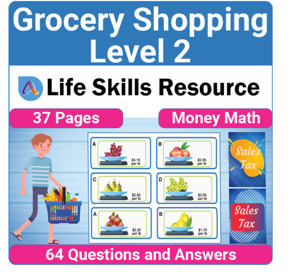 Adulting Life Skills Resources SPED Money Math worksheet printable for middle and high school students covers how to find the cost of groceries.