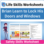 Adulting Life Skills Resources SPED Independent Living Skills worksheet for middle and high school students covers Locking the Doors and Windows.