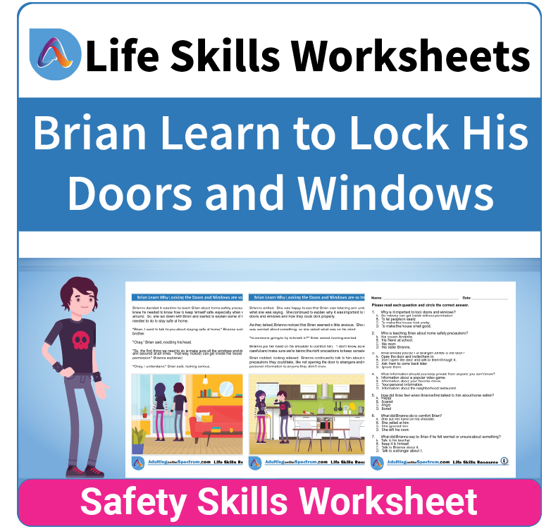 Adulting Life Skills Resources SPED Independent Living Skills worksheet for middle and high school students covers Locking the Doors and Windows.