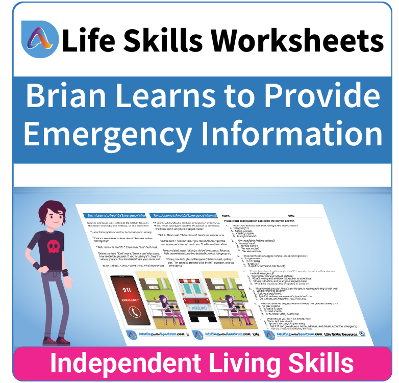 Adulting Life Skills Resources SPED Independent Living Skills worksheet for middle and high school students covers How to Provide Emergency Information.