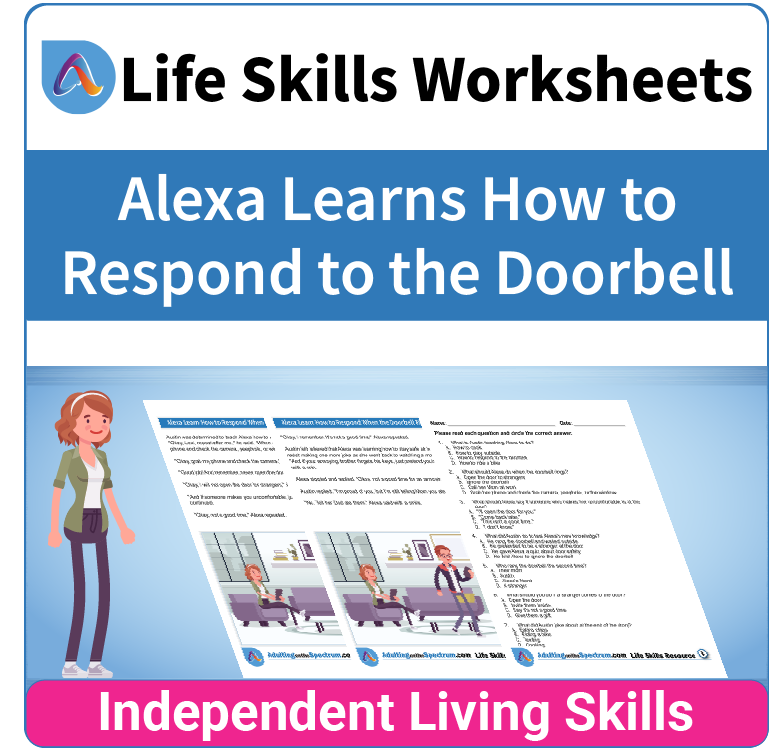 Adulting Life Skills Resources SPED Independent Living Skills worksheet for middle and high school students covers How to Respond to the Doorbell.