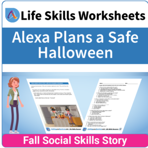 Adulting Life Skills Resources SPED Seasonal Social Skills worksheet for middle and high school students covers celebrating Halloween.