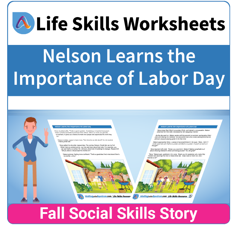 Adulting Life Skills Resources SPED Seasonal Social Skills worksheet for middle and high school students covers celebrating Labor Day.