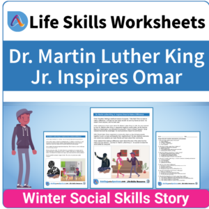 Adulting Life Skills Resources SPED Seasonal Social Skills worksheet for middle and high school students covers celebrating Dr Martin Luther King Jr Day