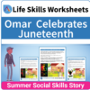 Adulting Life Skills Resources SPED Seasonal Social Skills worksheet for middle and high school students covers celebrating Juneteenth.