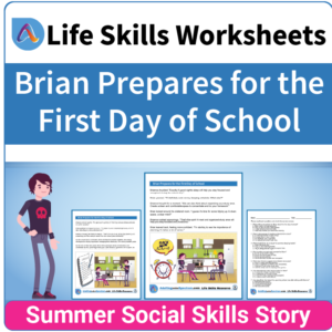 Adulting Life Skills Resources SPED Seasonal Social Skills worksheet for middle and high school students covers how to prepare for the First Day of School.