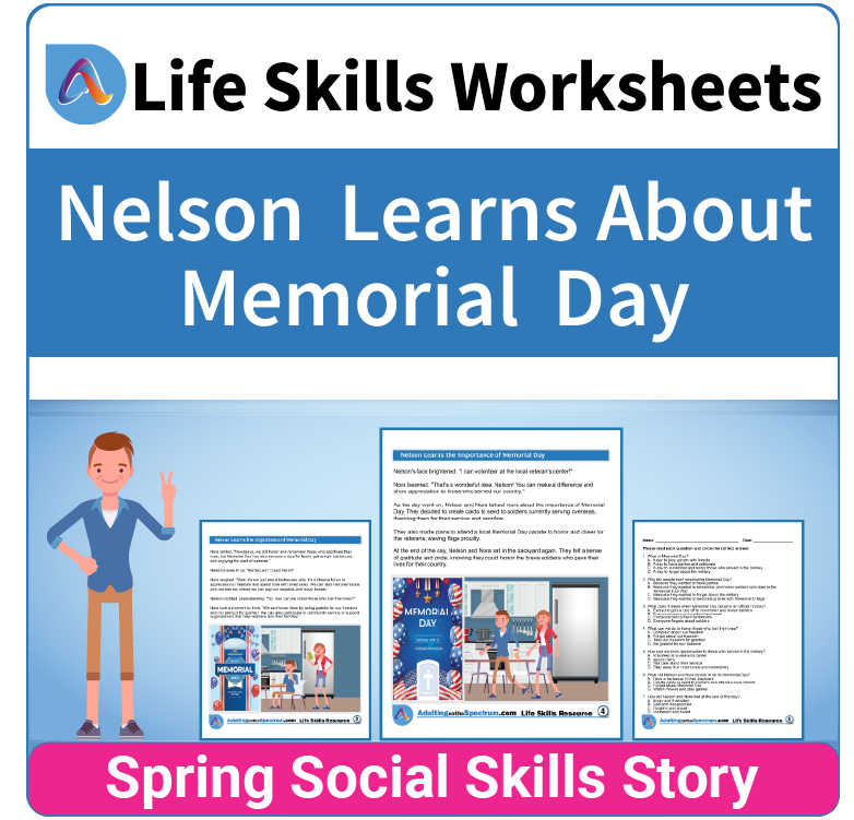 Adulting Life Skills Resources SPED Seasonal Social Skills worksheet for middle and high school students covers celebrating Memorial Day.