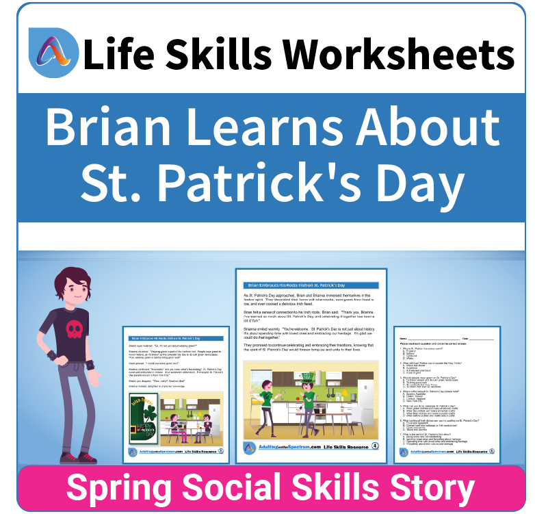 Adulting Life Skills Resources SPED Seasonal Social Skills worksheet for middle and high school students covers celebrating St Patrick's Day.