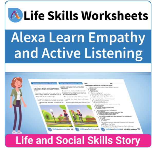 Adulting Life Skills Resources SPED Social Skills worksheet for middle and high school students covers How to the Importance of Empathy.
