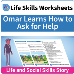 Adulting Life Skills Resources SPED Independent Living Skills Social stories for teens and young adults cover How to Ask for Help.