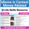 These Money-Related special education worksheets for teaching idioms in context are ideal for Middle and High School students.