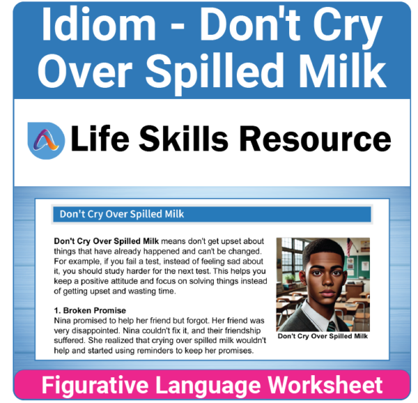 Free Idiom Worksheet - Don't Cry Over Spilled Milked